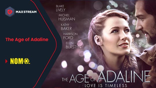 The age of 2025 adaline full movie